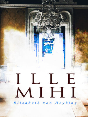 cover image of Ille mihi